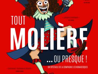 WEEK-END MOLIERE "Tout Molière ou presque"